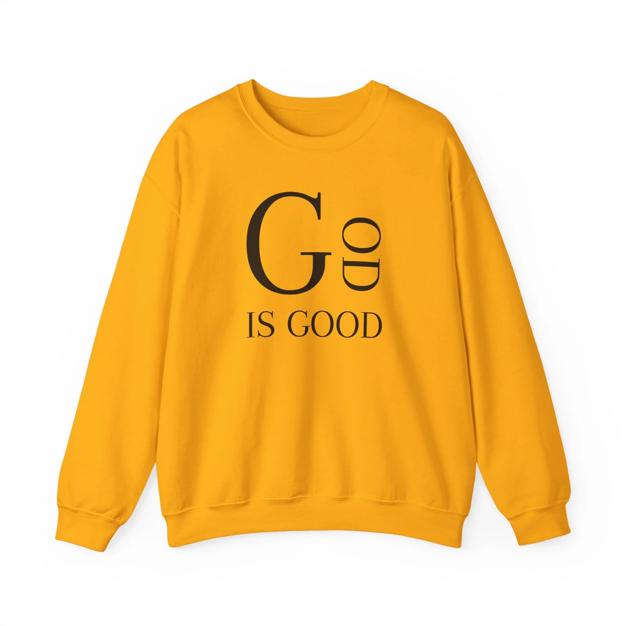 "GOD IS GOOD" Sweatshirt