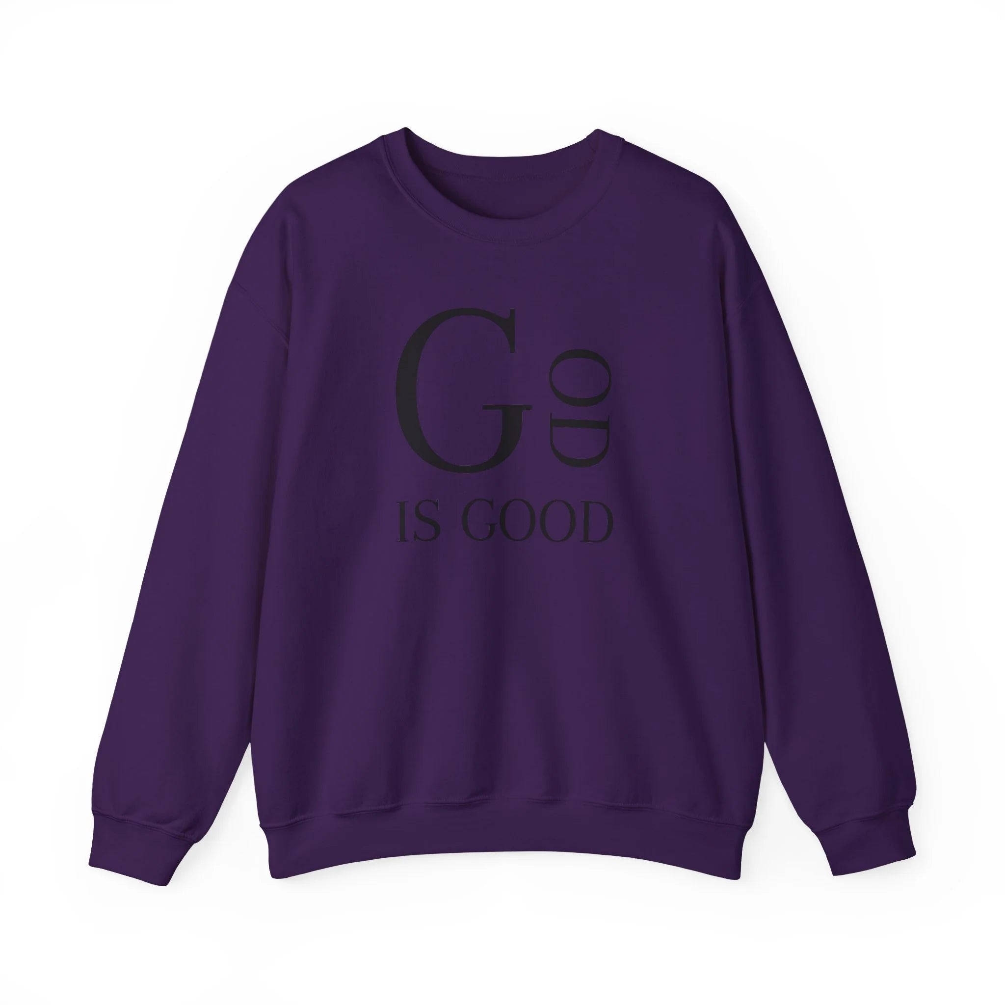 "GOD IS GOOD" Sweatshirt